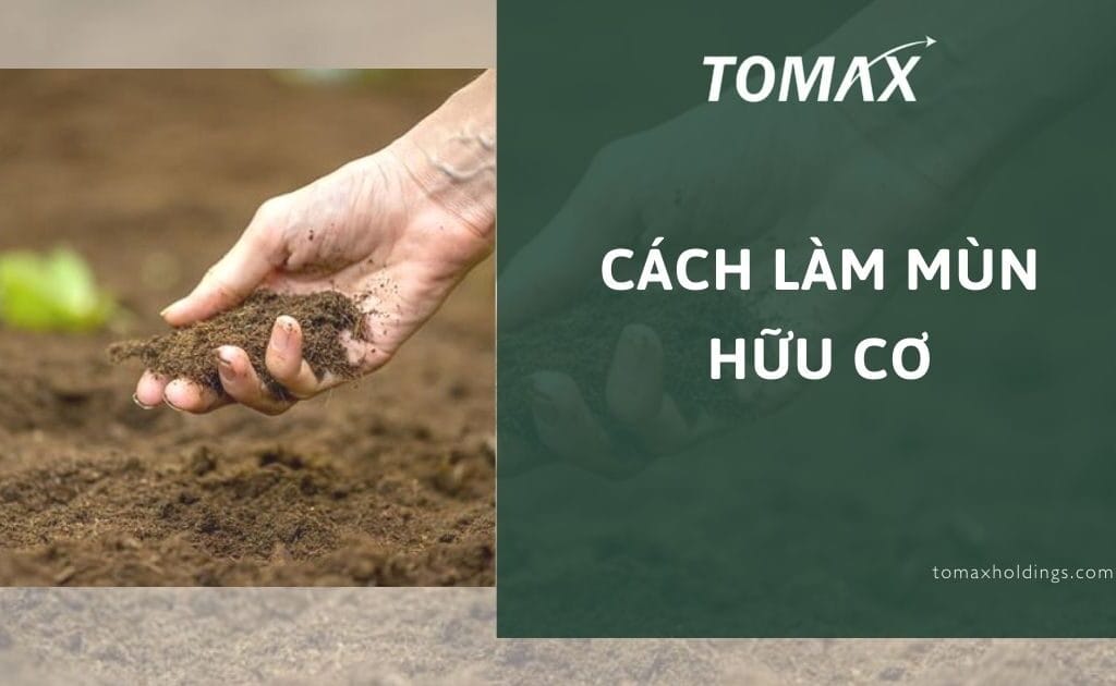 cách làm mùn hữu cơ